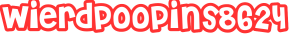 Wierdpoopins8624