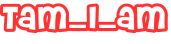 Tam_I_am