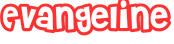 Evangeline