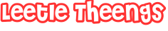 Leetle Theengs