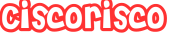 Ciscorisco