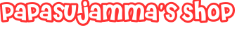 papasujamma's Shop