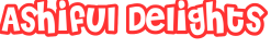 Ashiful Delights