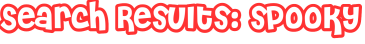 Search Results: spooky